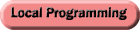 Local Programming